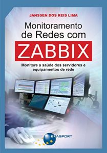 Descargar Monitoramento de Redes com Zabbix pdf, epub, ebook