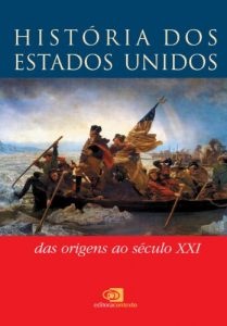 Descargar História dos estados unidos: das origens ao século XXI pdf, epub, ebook