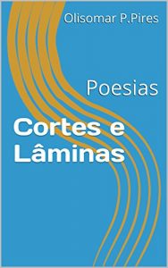 Descargar Cortes e Lâminas: Poesias (Portuguese Edition) pdf, epub, ebook