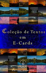 Descargar Coleção de Textos em E-Cards (Portuguese Edition) pdf, epub, ebook