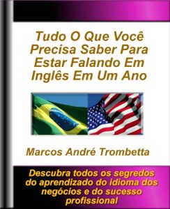 Descargar Tudo O Que Você Precisa Saber Para Estar Falando Em Inglês Em Um Ano (Portuguese Edition) pdf, epub, ebook