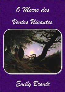 Descargar O Morro dos Ventos Uivantes (Portuguese Edition) pdf, epub, ebook