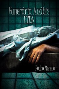 Descargar Funerária Anúbis Ltda pdf, epub, ebook