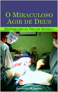 Descargar O Miraculoso Agir de Deus (Portuguese Edition) pdf, epub, ebook