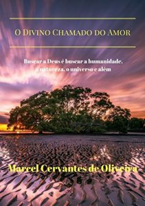 Descargar O Divino Chamado Do Amor (Portuguese Edition) pdf, epub, ebook