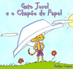 Descargar Gato Jorel e O Chapéu de Papel (Portuguese Edition) pdf, epub, ebook