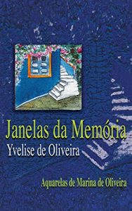 Descargar Janelas da Memória (Portuguese Edition) pdf, epub, ebook