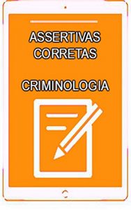 Descargar ASSERTIVAS CORRETAS: CRIMINOLOGIA (Portuguese Edition) pdf, epub, ebook