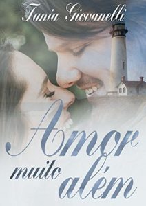 Descargar Amor muito Além: O amor além da vida (Portuguese Edition) pdf, epub, ebook