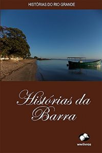 Descargar Histórias da Barra (Portuguese Edition) pdf, epub, ebook