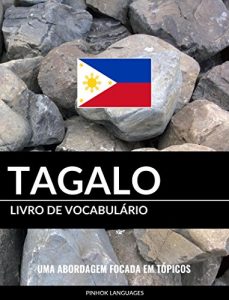 Descargar Livro de Vocabulário Tagalo: Uma Abordagem Focada Em Tópicos (Portuguese Edition) pdf, epub, ebook
