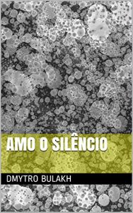 Descargar Amo o Silêncio (Portuguese Edition) pdf, epub, ebook
