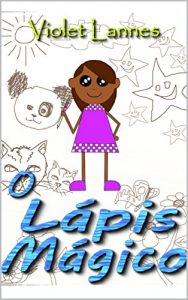 Descargar O LÁPIS MÁGICO (Portuguese Edition) pdf, epub, ebook