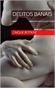 Descargar DELITOS BANAIS (Portuguese Edition) pdf, epub, ebook