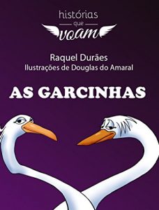 Descargar As Garcinhas (Histórias Que Voam) pdf, epub, ebook