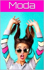 Descargar Moda (Portuguese Edition) pdf, epub, ebook