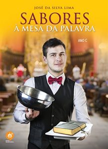 Descargar Sabores à mesa da Palavra – Ano C (Portuguese Edition) pdf, epub, ebook