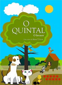 Descargar O Quintal: O Quintal e O Invasor (Portuguese Edition) pdf, epub, ebook