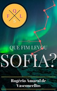 Descargar Que Fim Levou Sofia? (Portuguese Edition) pdf, epub, ebook