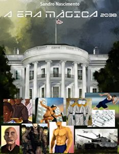 Descargar A Era Mágica de 2038 (Portuguese Edition) pdf, epub, ebook