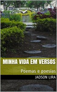 Descargar Minha Vida em Versos: Poemas e poesias (Portuguese Edition) pdf, epub, ebook