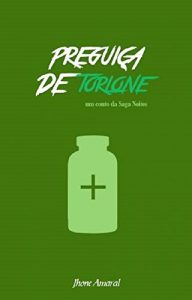 Descargar Preguiça de Torlone: Um conto da Saga Noites (Pecados em Noites Livro 2) (Portuguese Edition) pdf, epub, ebook