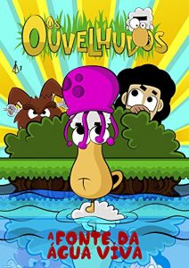 Descargar A Fonte da Água Viva (Os Ouvelhudos) pdf, epub, ebook