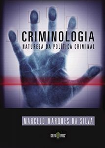 Descargar Criminologia – Natureza da politica Criminal pdf, epub, ebook