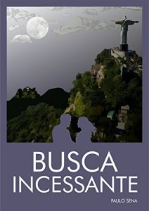 Descargar BUSCA INCESSANTE (Portuguese Edition) pdf, epub, ebook