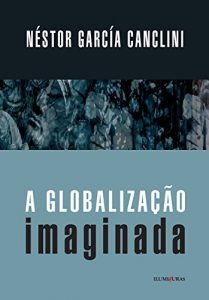 Descargar A globalização imaginada pdf, epub, ebook