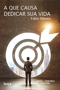 Descargar A que causa dedicar sua vida pdf, epub, ebook