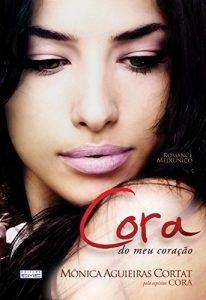 Descargar Cora do meu coração pdf, epub, ebook