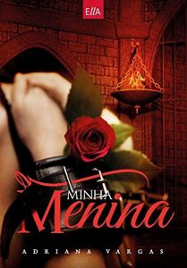 Descargar Minha Menina: Romance SM (Portuguese Edition) pdf, epub, ebook