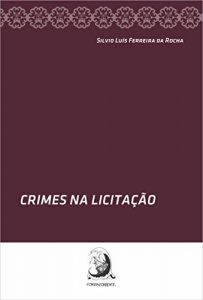 Descargar Crimes na Licitação pdf, epub, ebook