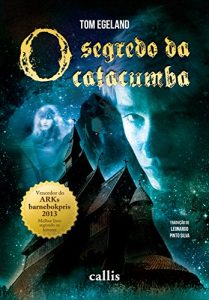 Descargar O segredo da catacumba pdf, epub, ebook