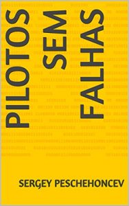Descargar Pilotos sem falhas (Portuguese Edition) pdf, epub, ebook