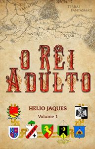 Descargar O Rei Adulto (Portuguese Edition) pdf, epub, ebook