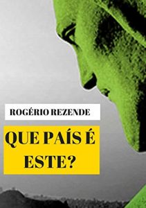 Descargar Que PaÍs É Este? (Portuguese Edition) pdf, epub, ebook