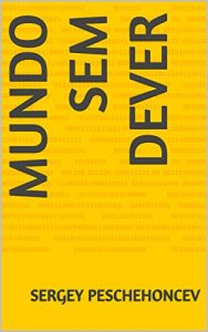 Descargar Mundo sem Dever (Portuguese Edition) pdf, epub, ebook