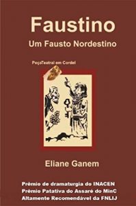 Descargar Faustino, um Fausto Nordestino (Portuguese Edition) pdf, epub, ebook