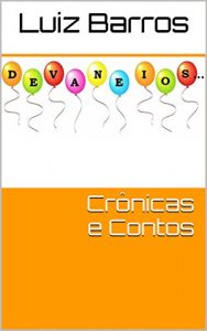 Descargar Crônicas e Contos (Portuguese Edition) pdf, epub, ebook