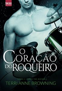 Descargar O coração do roqueiro: Série The Rocker  (Portuguese Edition) pdf, epub, ebook