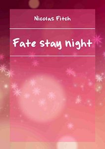 Descargar Fate stay night (Japanese Edition) pdf, epub, ebook