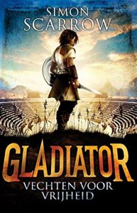 Descargar Vechten voor vrijheid (Gladiator) pdf, epub, ebook