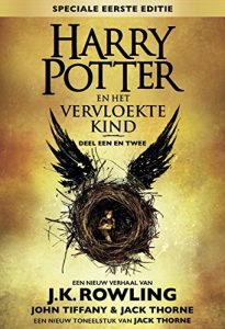 Descargar Harry Potter en het Vervloekte Kind deel een en twee (Speciale eerste editie) pdf, epub, ebook