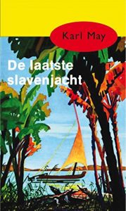 Descargar De laatste slavenjacht (Vantoen.nu) pdf, epub, ebook
