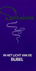 Descargar Spiritualisme in het licht van de Bijbel (Dutch Edition) pdf, epub, ebook