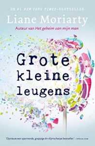 Descargar Grote kleine leugens (Dutch Edition) pdf, epub, ebook