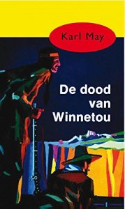 Descargar De dood van Winnetou (Karl May) pdf, epub, ebook