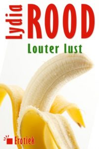 Descargar Louter lust (Erotiek Lydia Rood Book 1) (Dutch Edition) pdf, epub, ebook